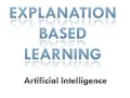 Explanation based learning