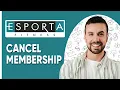 How To Cancel Esporta Membership Easy Way - 2025