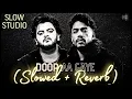DOOR AA GAYE : (𝐒𝐥𝐨𝐰𝐞𝐝 + 𝐑𝐞𝐯𝐞𝐫𝐛) : VISHAL MISHRA x DINO JAMES | SLOW STUDIO | VYRL ORIGINALS