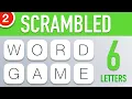 Scrambled Word Games Vol 2 - Guess the Word Game 6 Letter Words