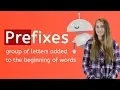Prefixes