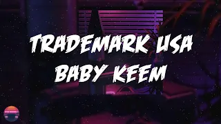 baby keem trademark usa lyrics video 