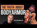 The Truth About BodyArmor Sports Drink