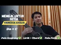 Memilih Untuk Setia - Vanessa Axelia | Tutorial Chord Gitar Mudah Banget ! Untuk PEMULA
