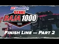 Lagu 2025 BFGoodrich Tires 58th SCORE Baja 1000 — FINISH LINE, Part 2