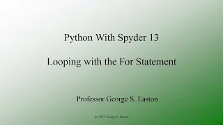 Python With Spyder 13 For Loops
