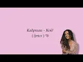 Kalipsxau - Kolé ( Lyrics )