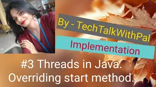 Overriding start Method with super in Java Programming Threads in java Thread in java