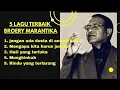 Download Lagu BROERY MARANTIKA 5 LAGU PILIHAN TERBAIK, KUMPULAN LAGU
