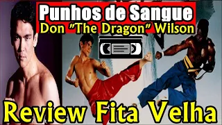 punhos de sangue 1989 o filme que deixou don 