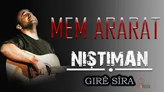 Mem ARARAT Girê Sîra Kurdish Folk Song 