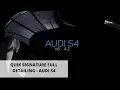 Audi S4 4 2 V8 - Full Quik Signature Detailing Presentation IGL Coatings KENZO