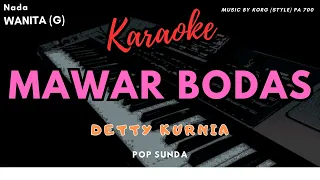 Download Mawar bodas Karaoke pop sunda (Detty Kurnia) Nada wanita MP3