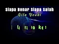 Karaoke Siapa Benar Siapa Salah - Gita Youbi (Tanpa Vokal)