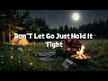 Hold The Night 🌙 Don't Let This Moment End (Lyrics)