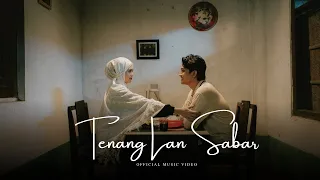 tenang lan sabar masdddho official music video 