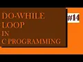 Do while Loop in c programming in hindi
