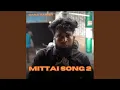 Download Lagu Mittai Song 2