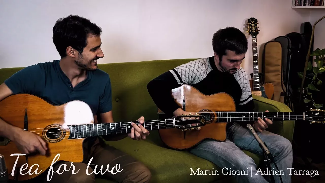 Tea For Two w/ Adrien Tarraga (Gypsy jazz) + Free TAB Tea For Two w/ Adrien Tarraga (Gypsy jazz) + Free TAB