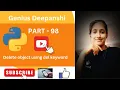 Delete objects using the del keyword in python