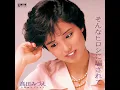 そんなヒロシに騙されて - 高田みづえ