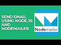 Send Email with Node js using Nodemailer