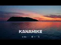 Lagu Kanamike - Sunset Session 001 [Afro House/House/Melodic techno]