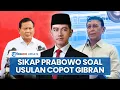 Download Lagu Respons Prabowo seusai Purnawirawan TNI Tuntut Gibran Dicopot sebagai Wapres Lewat MPR