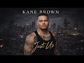 Kane Brown - Just Us Best Unreleased Song 2026 Road to 2026 Concert Begins