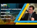 NORDSON Test Inspection release the Quadra 7 Pro x-ray system