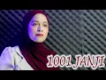 Download Lagu 1001 JANJI - Cover Intan Syarifah