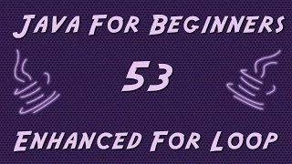 Learn Java for Beginners - 53