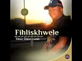 Lagu Fihliskhwele - Iqabunga Lami (Official Audio) ft Sphesihle Magubane