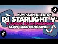 Download Lagu DJ CAMPURAN VIRAL TIKTOK TERBARU 2024 || DJ STARLIGHT V2 X JANGAN SALAH PASANGAN