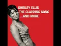 The Clapping Song (Clap Pat Clap Slap) (Single Version) - Shirley Ellis