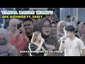 TANPA BATAS WAKTU - ADE GOVINDA FT. FADLY (LIVE) NABILA MAHARANI FT. TRI SUAKA