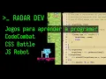 Jogos para aprender a programar CodeCombat CSS Battle JS Robot