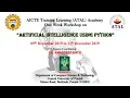5 Days ATAL AICTE WORKSHOP - Artificial Intelligence using Python Session 1