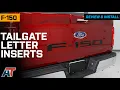 2021-2025 F-150 Rear Tailgate Letter Inserts Review Install