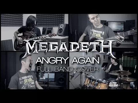 Download MP3 Megadeth - Angry Again (full band cover)