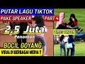 Lagu PUTAR LAGU TIK TOK PAKE SPEAKER PART 4 | JOGET TIKTOK YANG LAGI VIRAL , AUTO IKUT JOGET HAHAHA