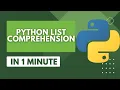 Python List Comprehensions in 1 minute