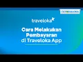 Download Lagu TUTORIALOKA : Cara Melakukan Pembayaran di Traveloka!