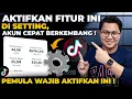 Lagu AKTIFKAN FITUR INI DI SETTING, JIKA MAU AKUN TIKTOK AFFILIATE CEPAT BERKEMBANG !