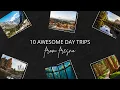 10 Awesome Day Trips from Fresno