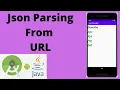 Json Parsing - Parse Json Data from Url in Android Java Android Studio Tutorial