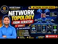 How to Design a Network Topology from Scratch Logical Network Design - Episode 2 STEP BY STEP