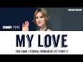 Download Lagu Gummy (거미) - My Love (The King: Eternal Monarch 더 킹: 영원의 군주 OST Part 11) LYRICS