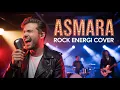 Download Lagu Asmara – Setia Band | Versi Cover Rock Energi