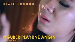 Lirik Lagu Nguber Playune Angin - Elwis Tanada